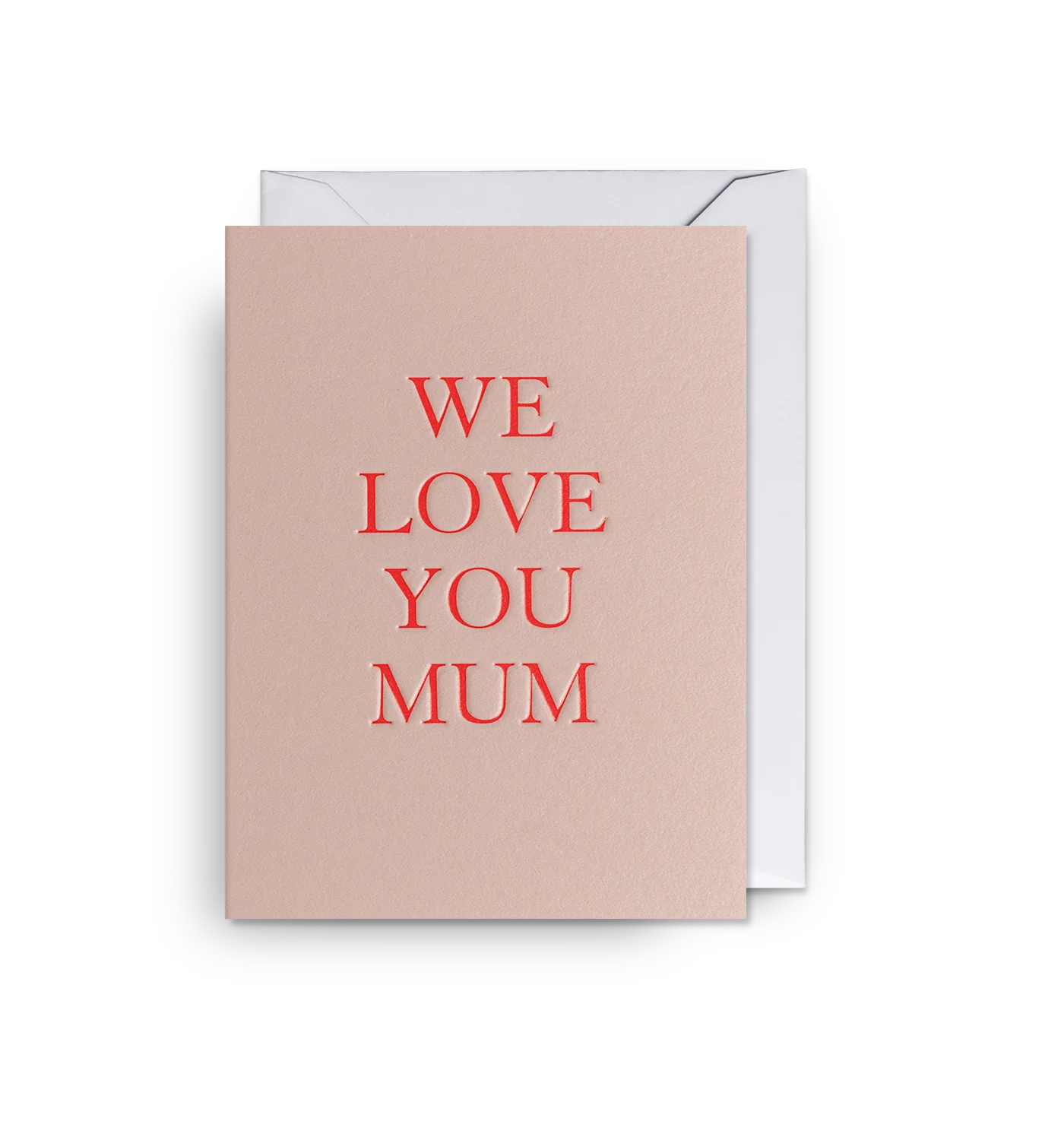 We Love You Mum Mini Mother’s Day Card