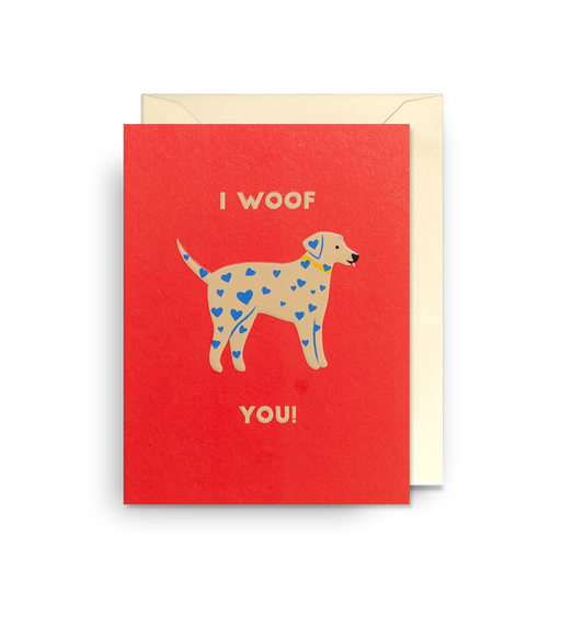 Spotted Dog I Woof You Mini Card